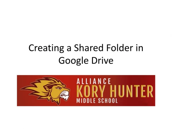Creating a Shared Folder in Google Drive
