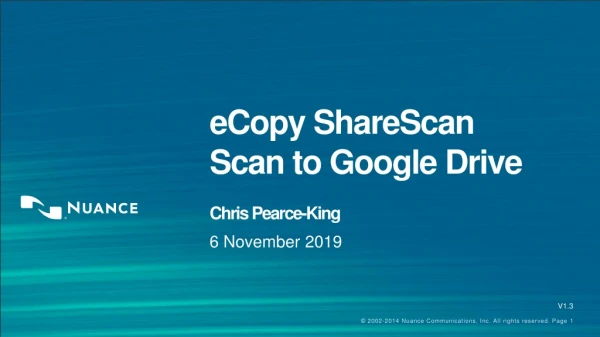 eCopy ShareScan Scan to Google Drive C hris Pearce-King