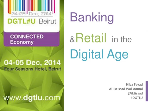 Banking &amp; Retail in the Digital Age
