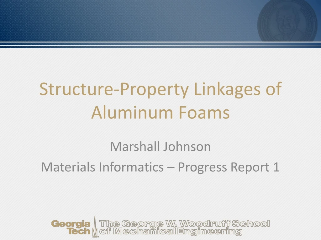structure property linkages of aluminum foams