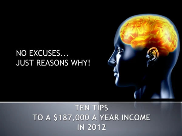 NO EXCUSES... JUST REASONS WHY!
