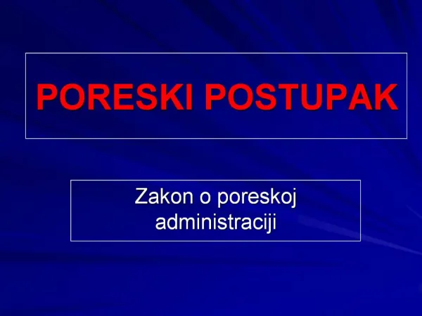 PORESKI POSTUPAK