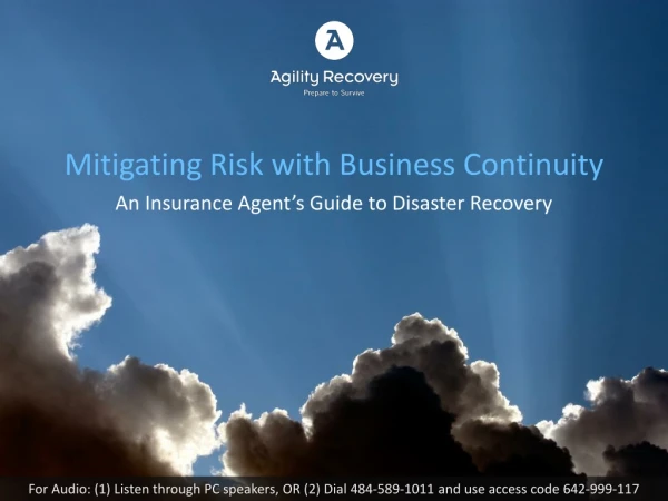 Mitigating Risk with Business Continuity An Insurance Agent’s Guide to Disaster Recovery