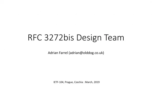 RFC 3272bis Design Team