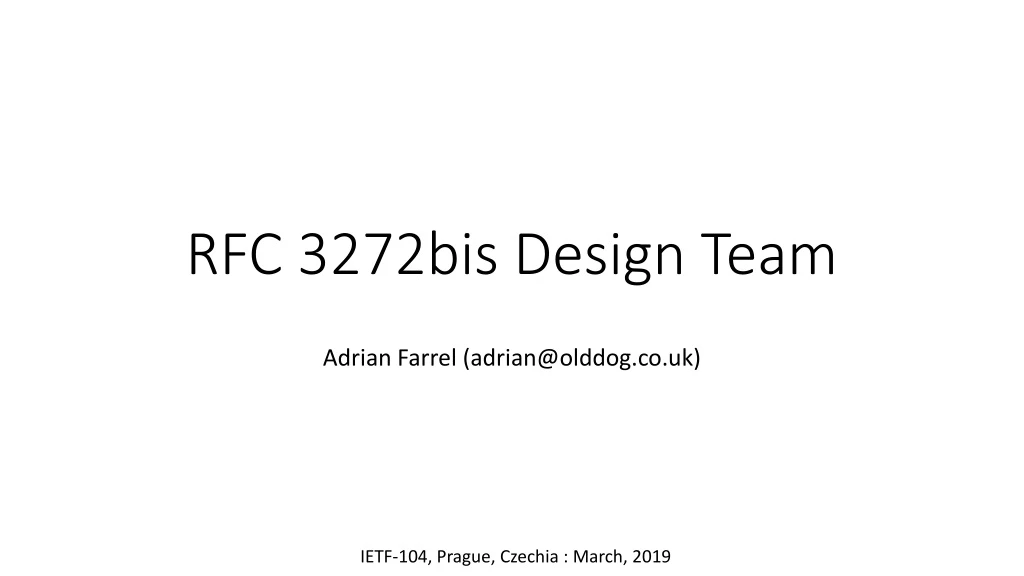 rfc 3272bis design team