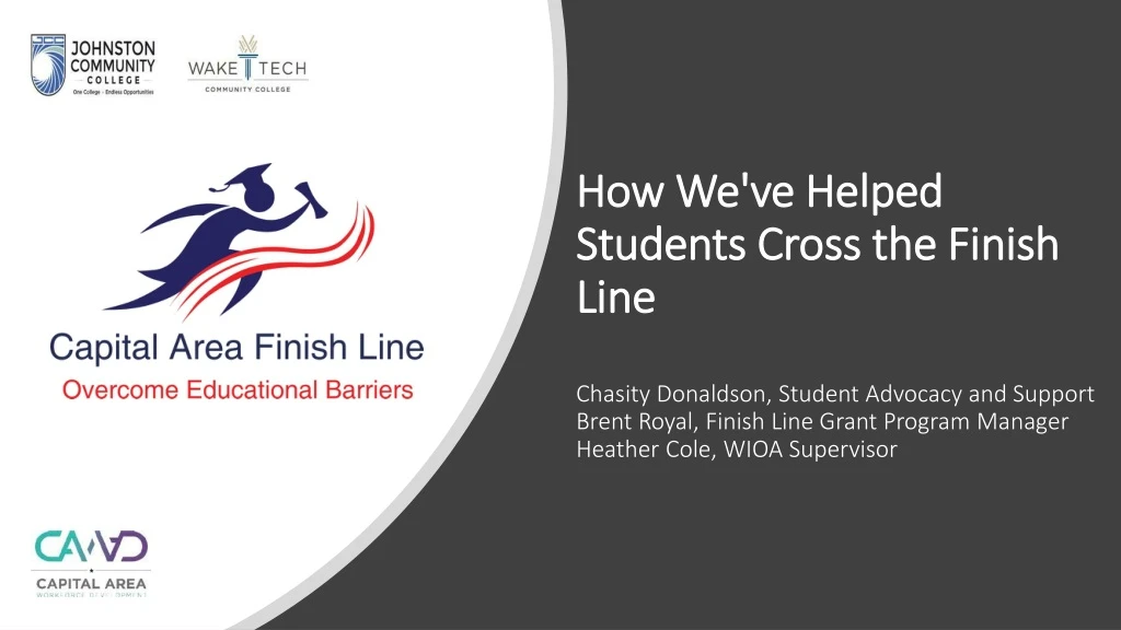 how we ve helped students cross the finish line