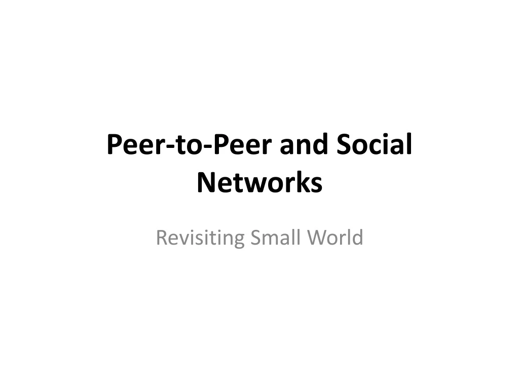 peer to peer and social networks