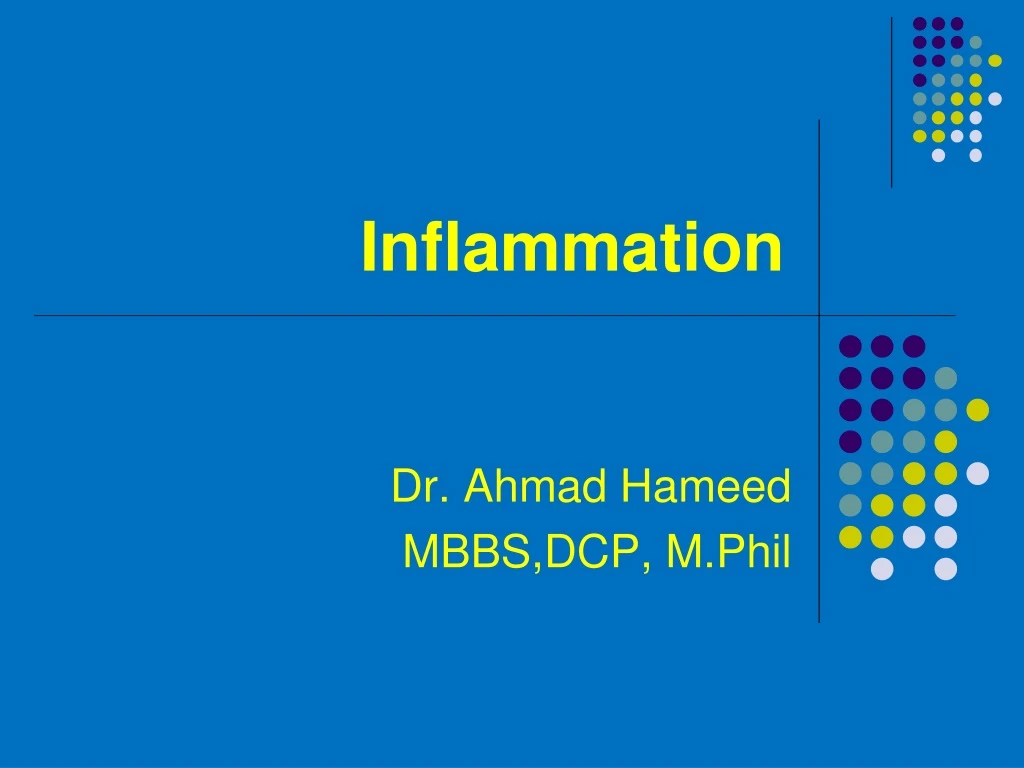 inflammation