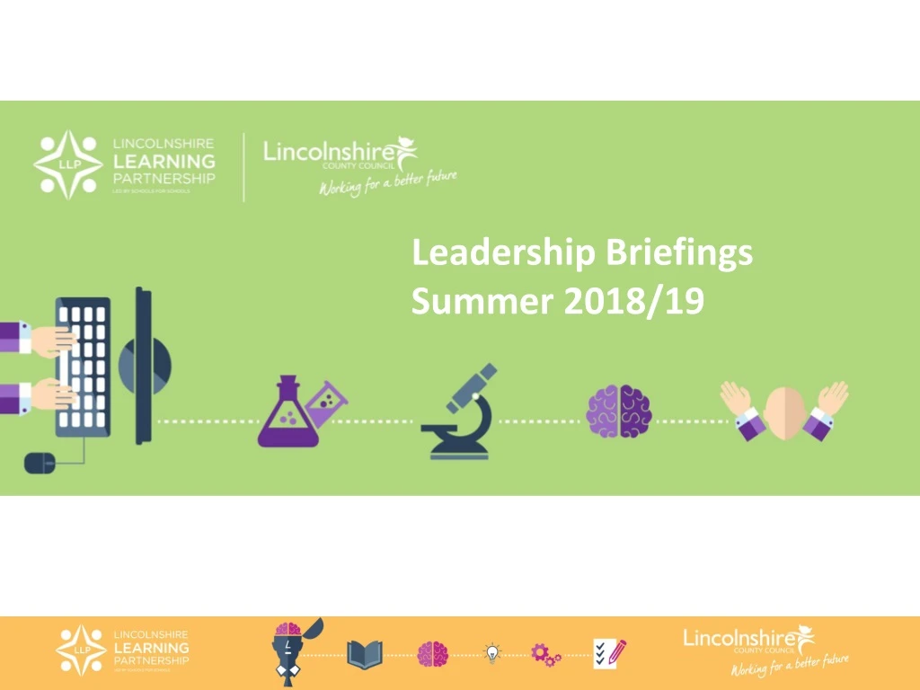 leadership briefings summer 2018 19