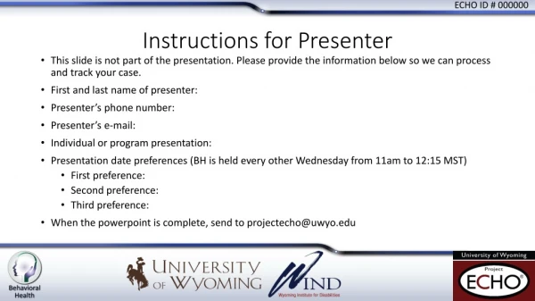 Instructions for Presenter