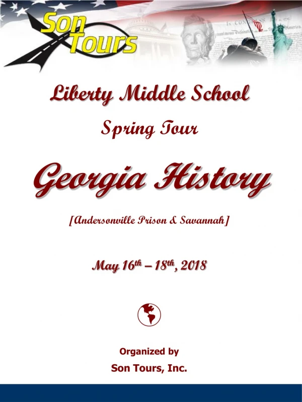 Liberty Middle School Spring Tour Georgia History [Andersonville Prison &amp; Savannah]
