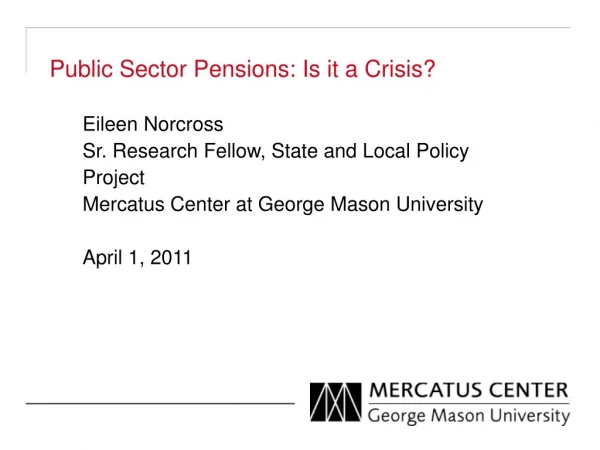 Public Sector Pensions: Is it a Crisis?