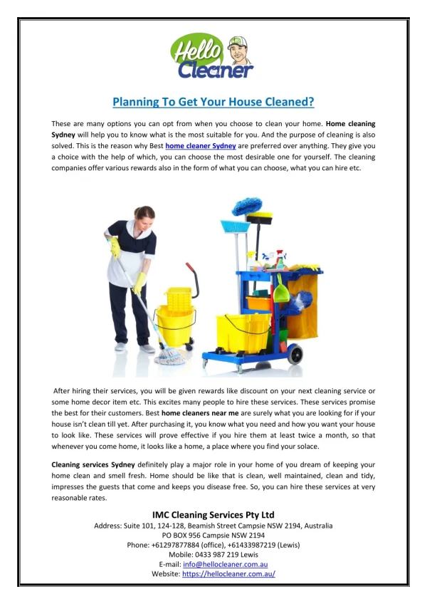 Planning To Get Your House Cleaned?