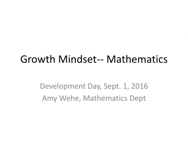 Growth Mindset-- Mathematics