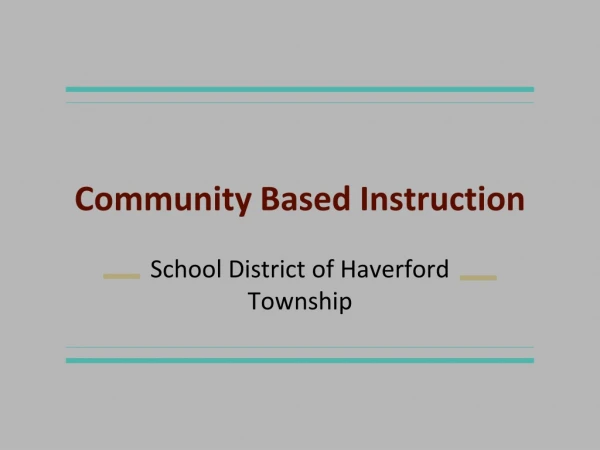 Community Based Instruction