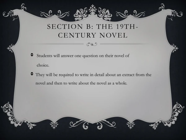 Section B: The 19th-century novel