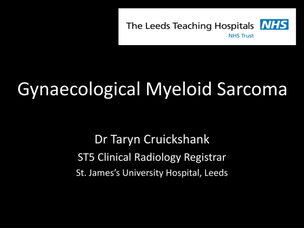 Gynaecological Myeloid Sarcoma