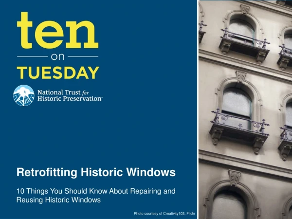Retrofitting Historic Windows
