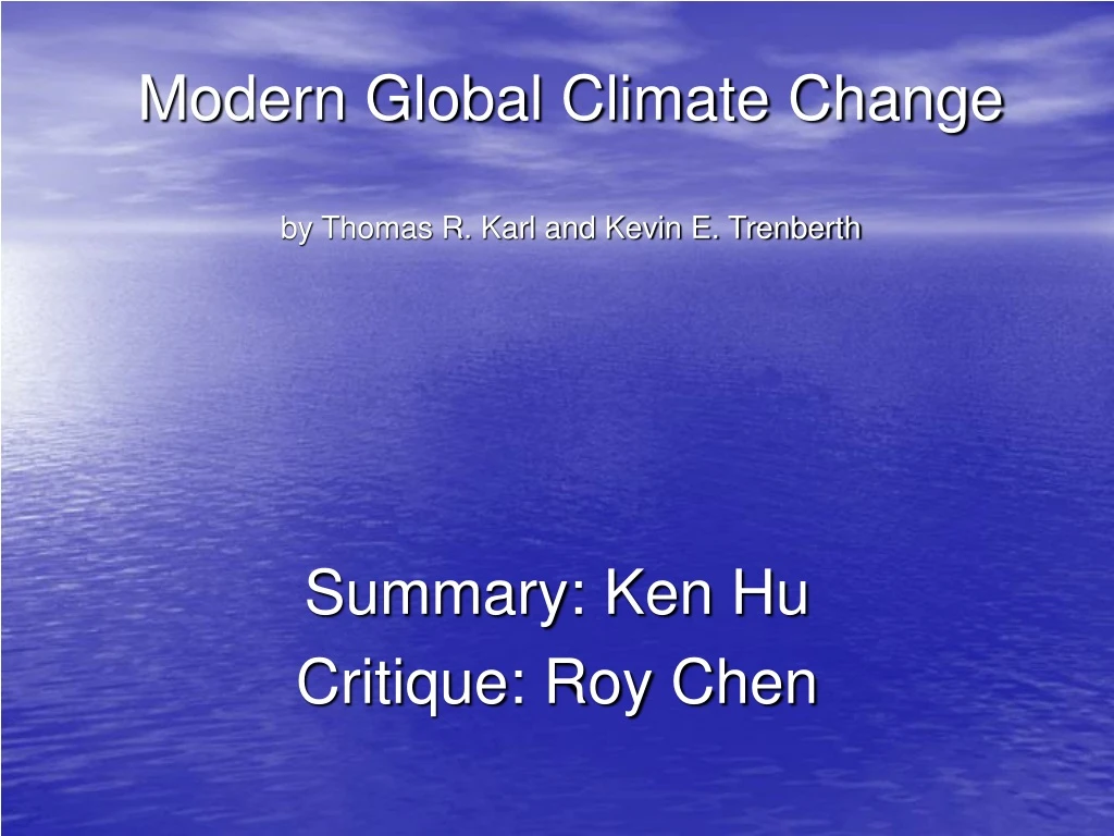 modern global climate change by thomas r karl and kevin e trenberth
