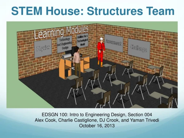STEM House: Structures Team