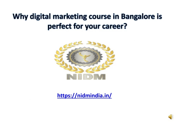 Why digital marketing course in Bangalore is perfect for your career?