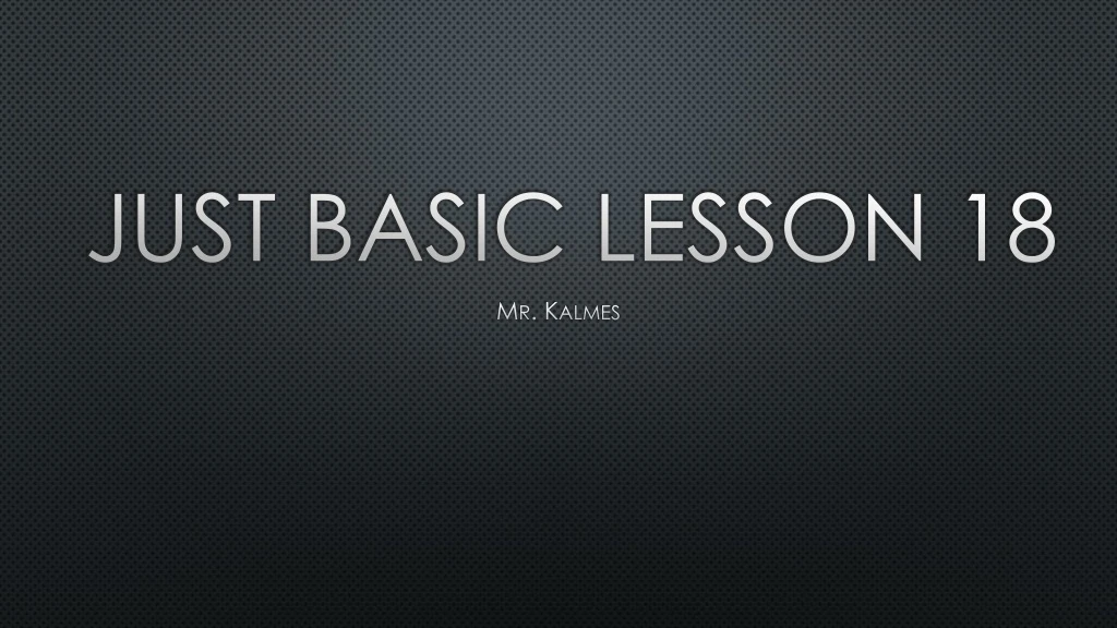 just basic lesson 18