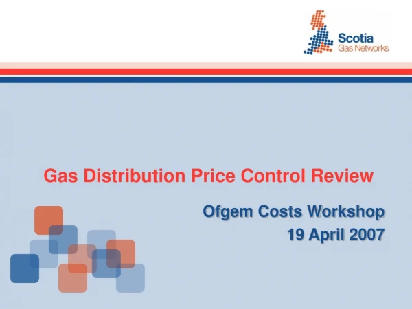 Gas Distribution Price Control Review