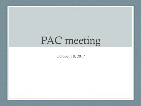 PAC meeting