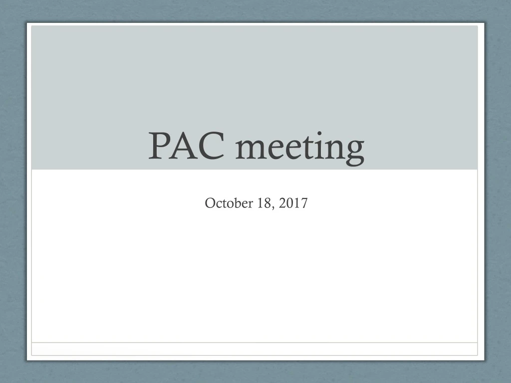 pac meeting