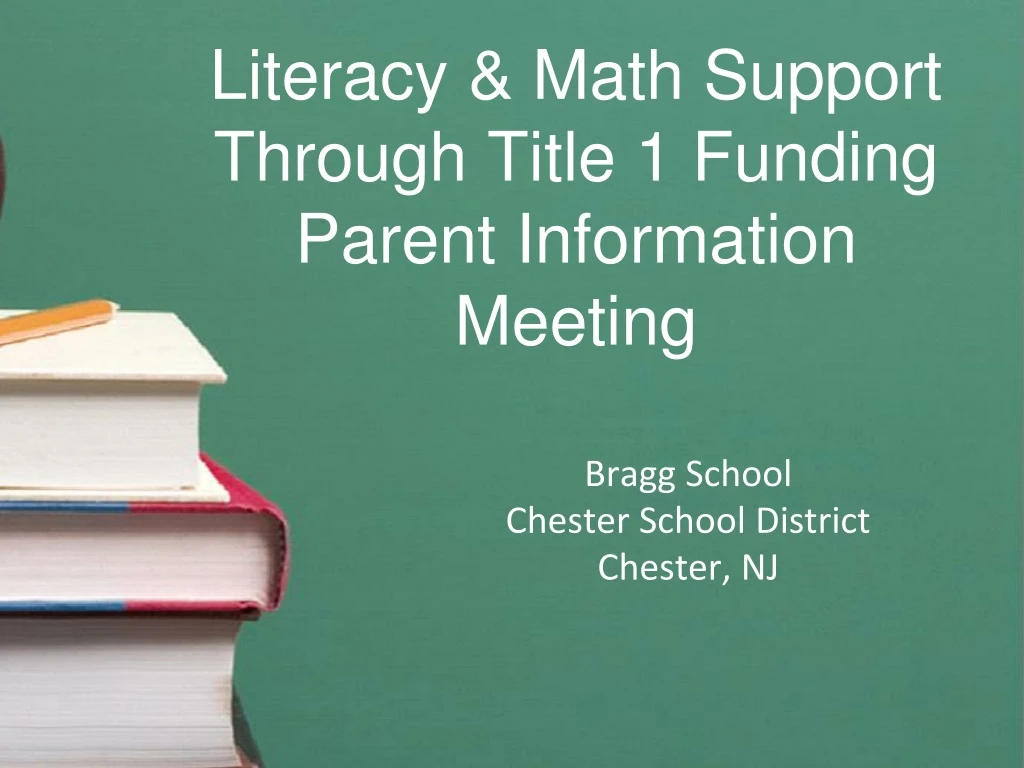 literacy math support t hrough title 1 funding parent information meeting