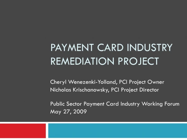 Payment Card Industry Remediation Project