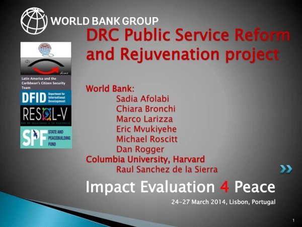 Impact Evaluation 4 Peace 24-27 March 2014, Lisbon, Portugal