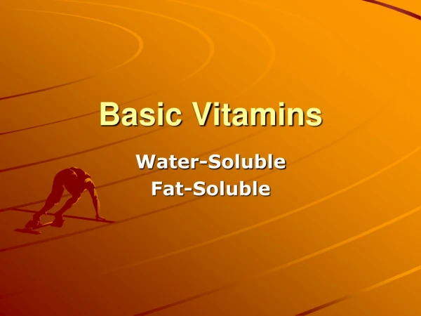 Basic Vitamins