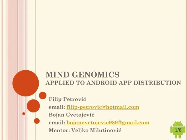 MIND GENOMICS APPLIED TO ANDROID APP DISTRIBUTION