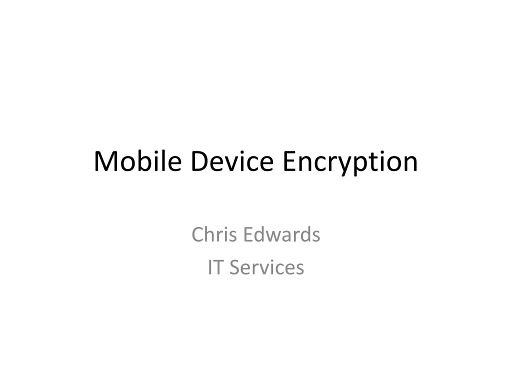 mobile device encryption