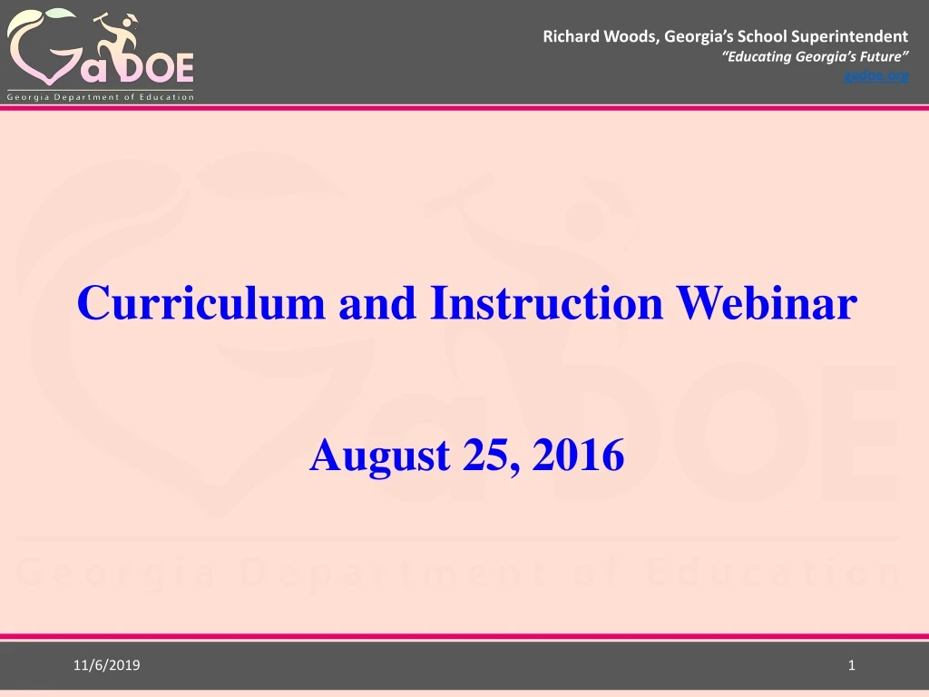 curriculum and instruction webinar august 25 2016
