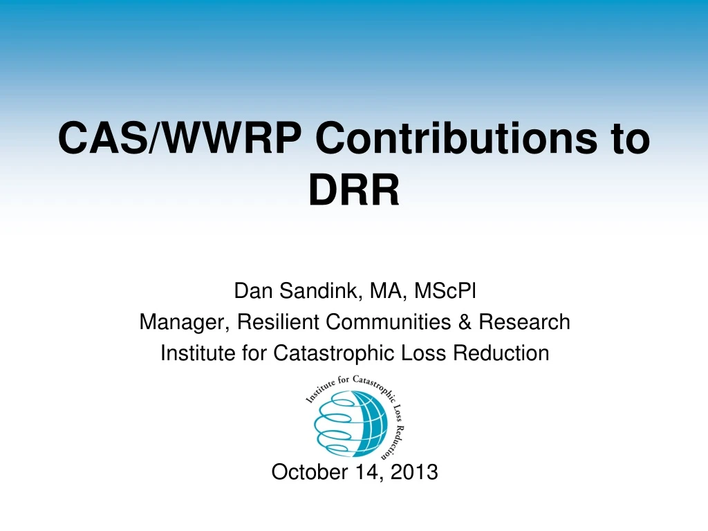 cas wwrp contributions to drr