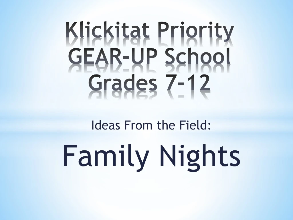 klickitat priority gear up school grades 7 12