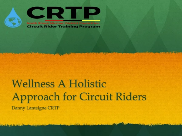 Wellness A Holistic Approach for Circuit Riders