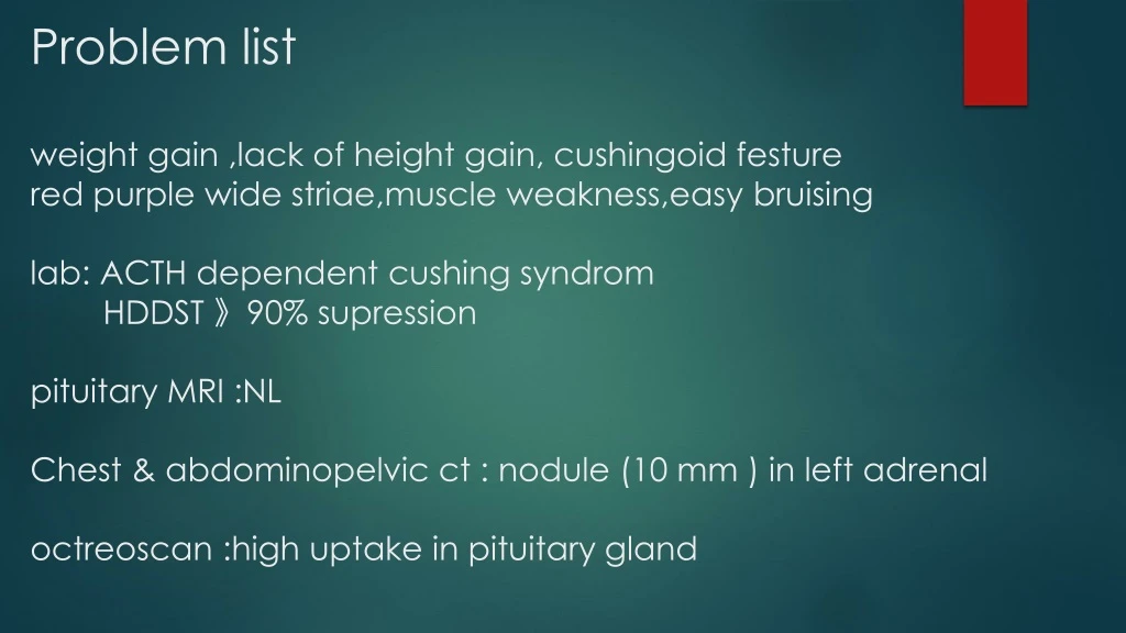 problem list weight gain lack of height gain