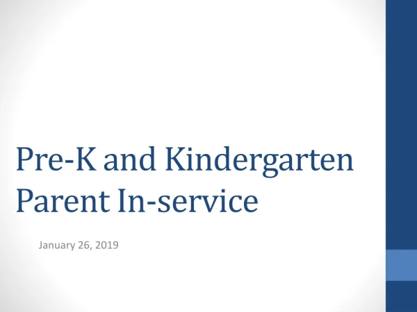 Pre-K and Kindergarten Parent In-service