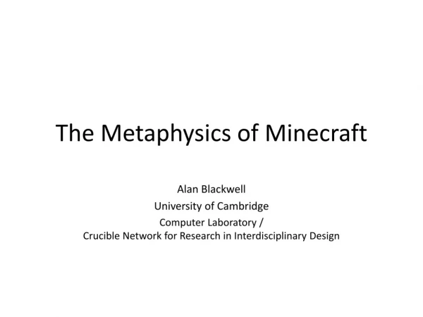 The Metaphysics of Minecraft