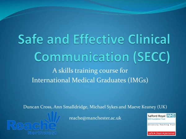 Safe and Effective Clinical Communication (SECC)
