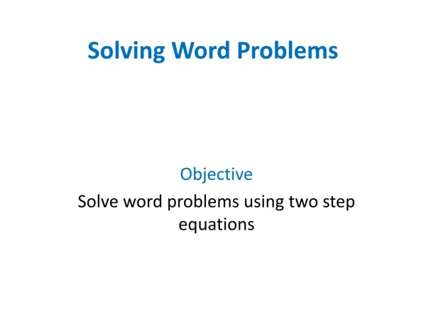 Solving Word Problems