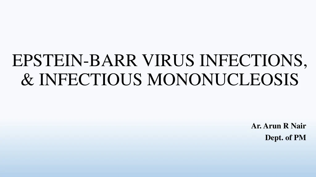 epstein barr virus infections infectious mononucleosis