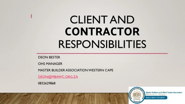 Client and contractor responsibilities