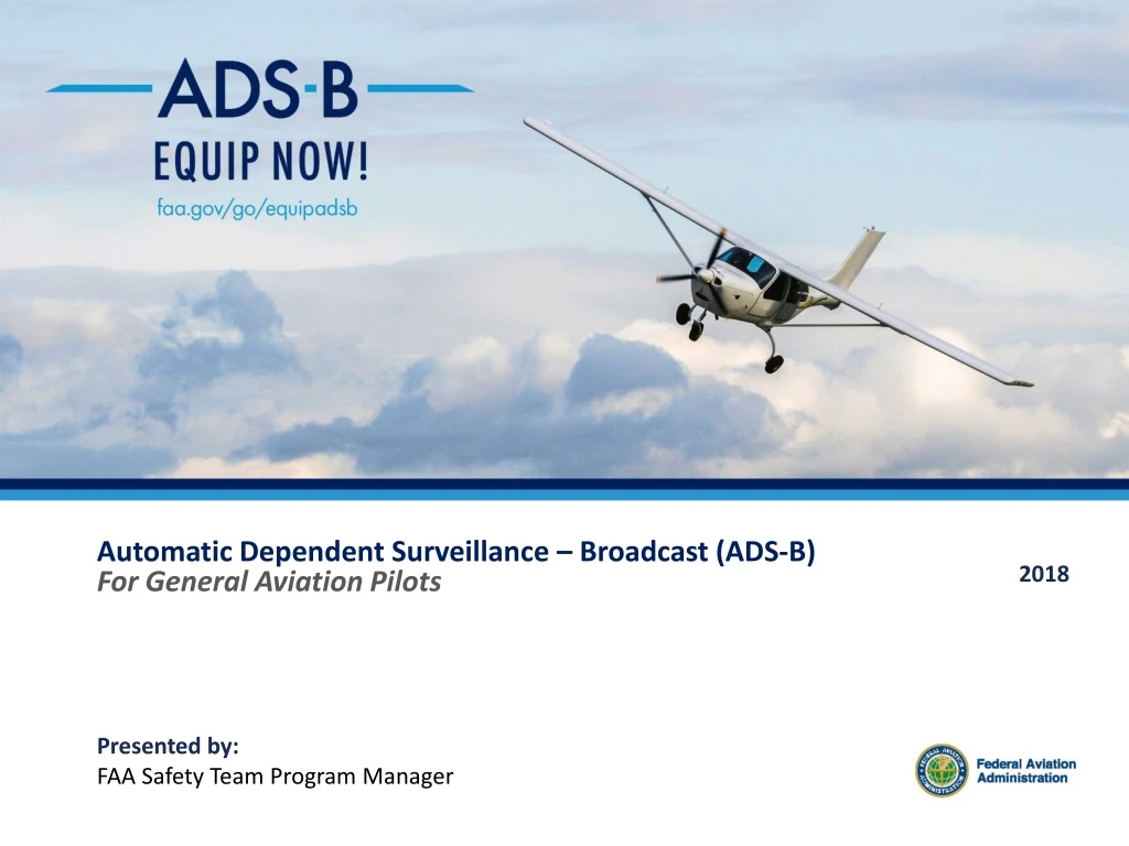 PPT - Automatic Dependent Surveillance – Broadcast (ADS-B) For General ...