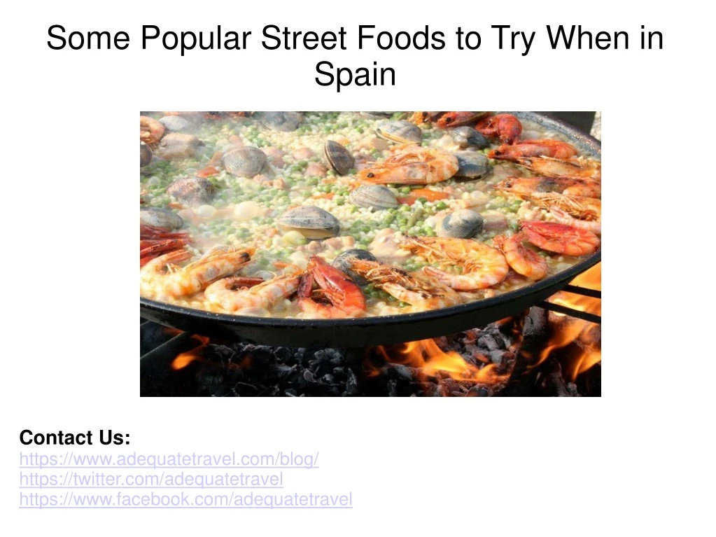 some popular street foods to try when in spain