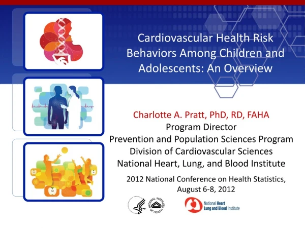 Cardiovascular Health Risk Behaviors Among Children and Adolescents: An Overview
