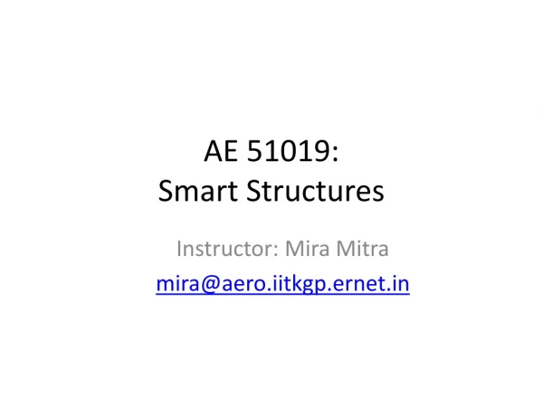AE 51019: Smart Structures